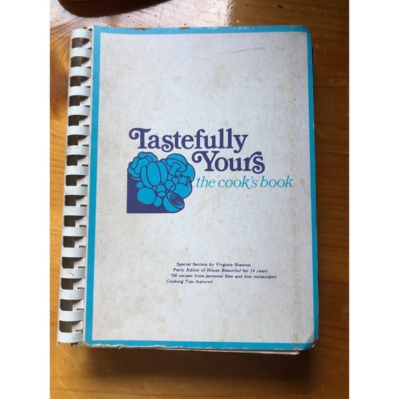 Tastefully Yours the Cook s Book Special Section by Virginia Stanton